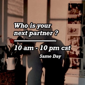 Puede incluir: Una silueta de una persona de pie frente a una ventana con una sombra proyectada en la pared. El texto "Who is your next partner?" está escrito en negro sobre un fondo blanco. Debajo del texto hay una línea y el texto "10 am - 10 pm cst Same Day" está escrito en negro sobre un fondo blanco.