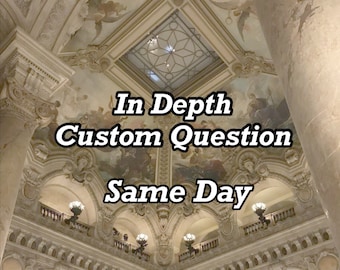 May include: A photo of a grand, ornate ceiling with intricate details and a skylight. The text "In Depth Custom Question Same Day" is superimposed on the image.
