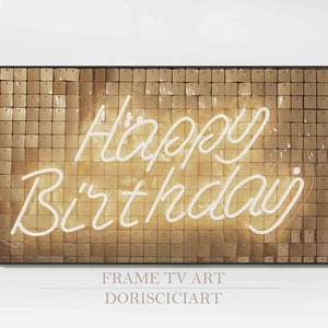 Golden neon sign,Samsung Frame TV Art,Birthday tv Art,Happy birthday sign,Birthday party decor,Digital download art,Frame TV Art.