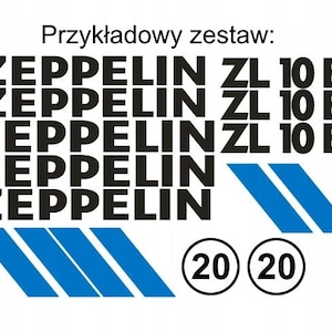 May include: A graphic design featuring the word "ZEPPELIN" stacked multiple times, along with "ZL 10 B". Blue diagonal stripes and the numbers "20" in circles are also present. The text "Przykładowy zestaw:" is at the top.
