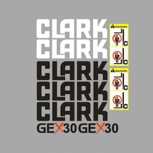 Può includere: Sfondo grigio con la parola "CLARK" impilata in bianco e nero. Il testo "GEX30" è in basso in nero con una "X" arancione. Tre segnali di avvertimento gialli con un carrello elevatore e una persona sono a destra.