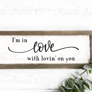 Lovin on you SVG, love cut file, wood sign SVG, lyrics sign svg, country song sign, farmhouse cut file, song lyrics, country song SVG,