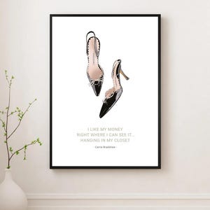 Monolo Bhlanik Carrie SATC Quote Art Print | Colourful, minimalist, Trendy, Eclectic, Preppy Aesthetic Dorm, Home Room Decor | Various Sizes