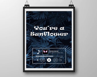 Post Malone /& Swae Lee//Sunflower Lyrics INSPIRED Poster//Print