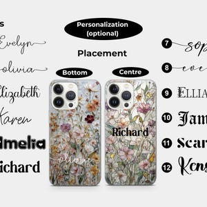 May include: Two floral phone cases with personalization options. One case has "olivia" in cursive at the bottom, the other has "Richard" in a bold font in the center. The image shows font styles and placement options.
