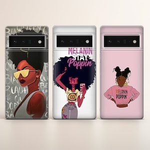 May include: Three phone cases with different designs featuring black women with afro hairstyles. The first case has a gray background with white graffiti-style text. The second case has a white background with the text "MELANIN STAY POPPIN'" in pink. The third case has a pink background with the text "MELANIN POPPIN'" in black.