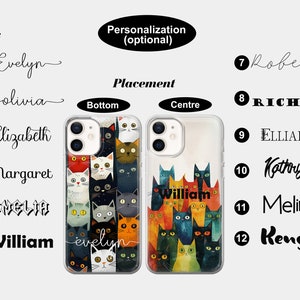 May include: Two clear phone cases with a colorful cat design. The case on the left has the name "evelyn" written on the bottom. The case on the right has the name "william" written in the center.