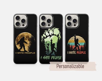 Bigfoot Phone case I Hate People Cover fit for iPhone 17 16 15 14 13 12 Pro Max Xr Xs, Google Pixel 10 Pro XL 9 8 7 6, Samsung S26 S25 FE