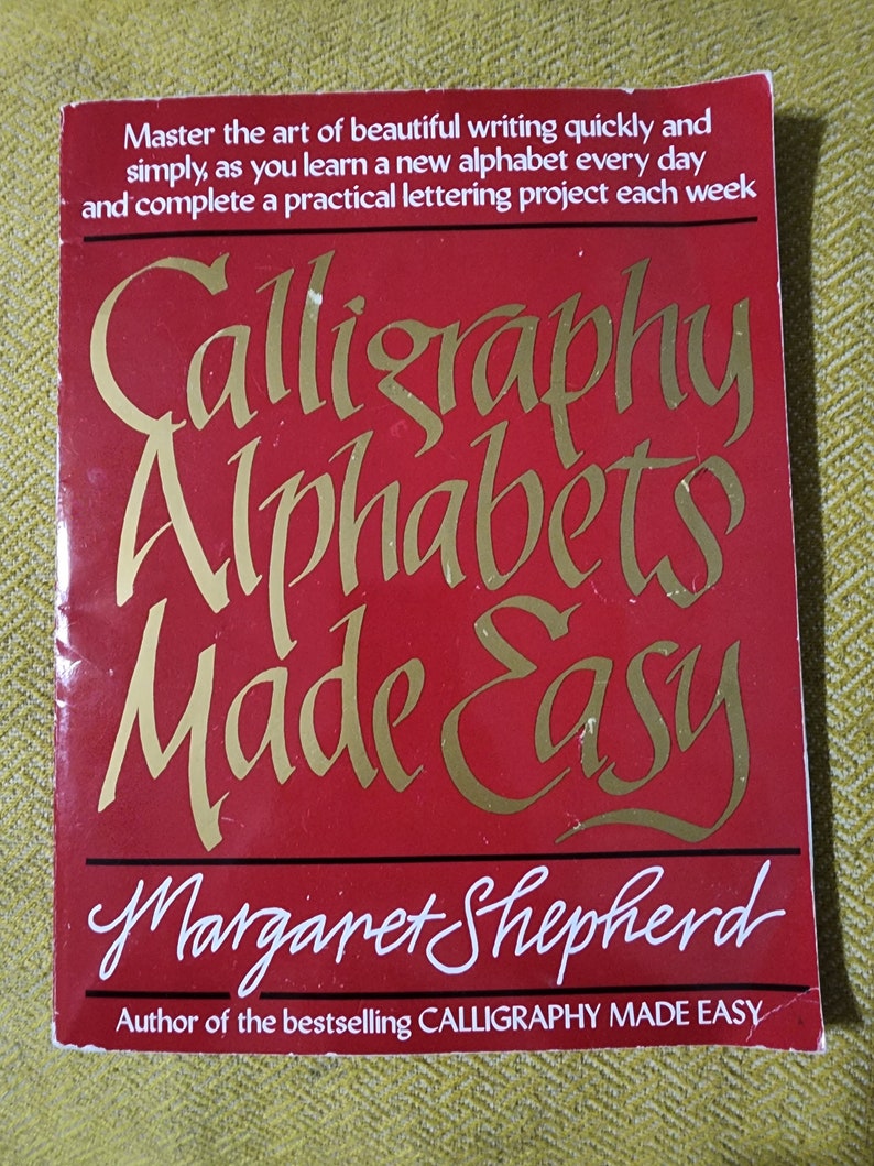 Calligraphy Alphabets Made Easy by Margaret Shepherd Etsy