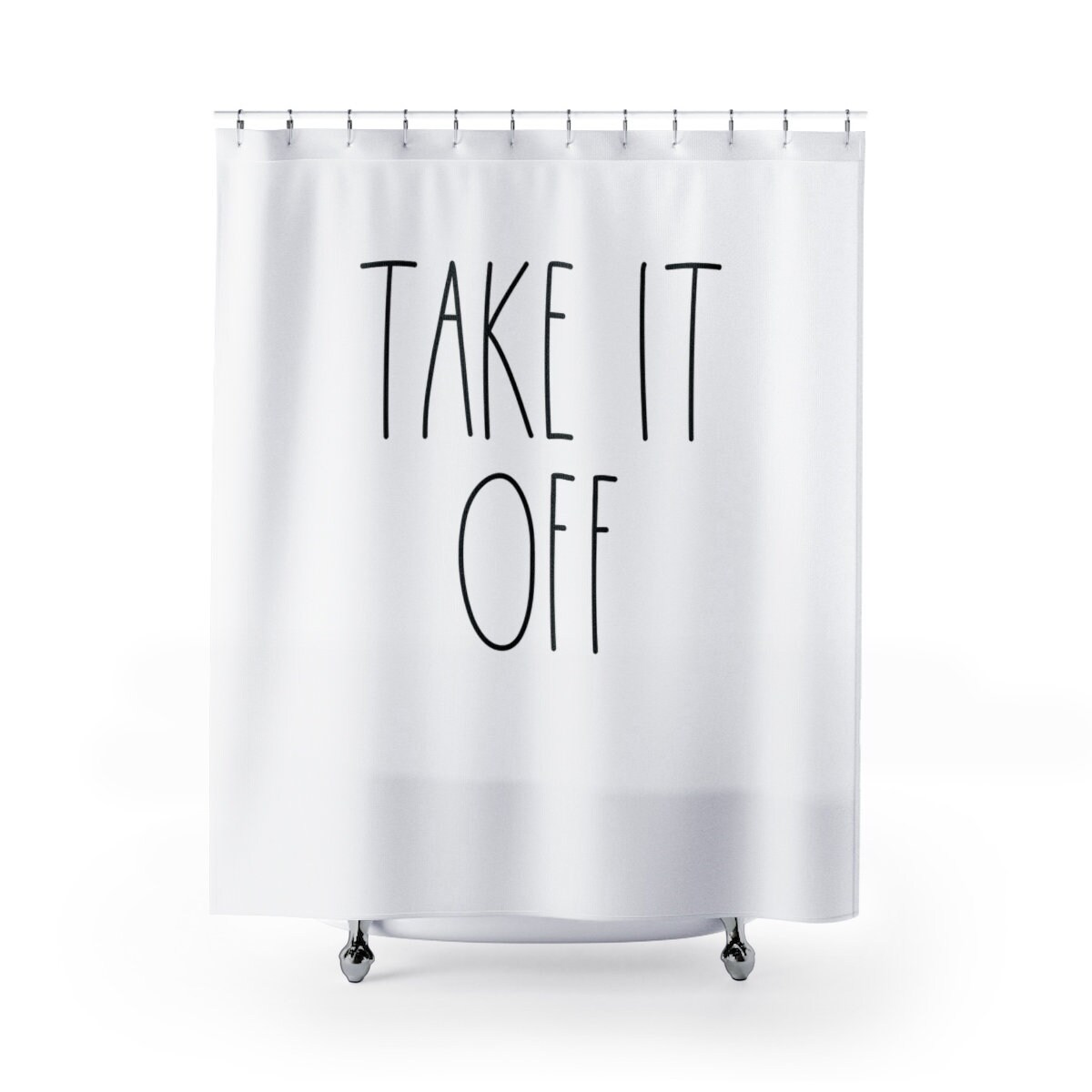 Take It Off Shower Curtain Rae Dunn Inspired Bathroom Decor Etsy