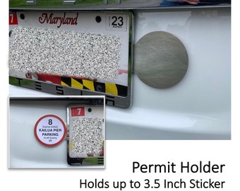 Holder / Bracket for Car Bumper Sticker Permit, 3.5 inch circle, non-damaging, for beach, apartment, boat dock, Hawaii docks