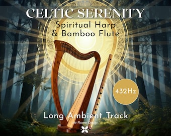 432Hz Celtic Meditation Music - 20 Min Extended Audio - Harp and Bamboo Flute + High-Res Printable Wall Art & Phone Wallpaper Bundle