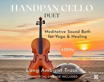 Commercial License Handpan Cello Duet (432Hz) | for Content Creators & Wellness Professionals