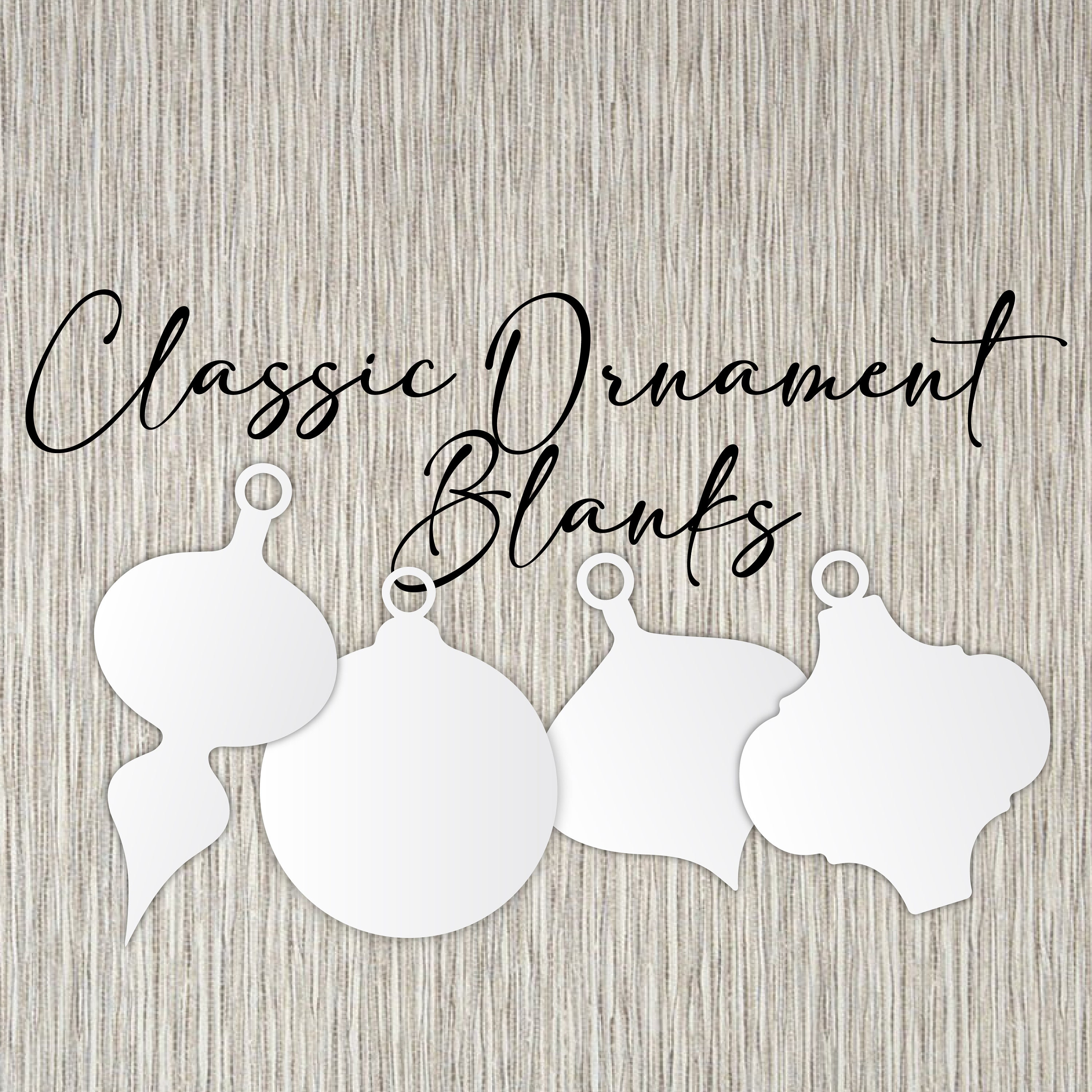 Classic Ornament Blanks 1/8 or 1/4 3mm or 6mm Acrylic Blank Globe Ornament  Icicle Ornament Onion Ornament Round Ornament 