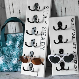 Sunglass Holder | Wooden wall rack for sunglasses | Stay Shady | Hello Sunshine | Same Same, But Different | Funny sunglass decor