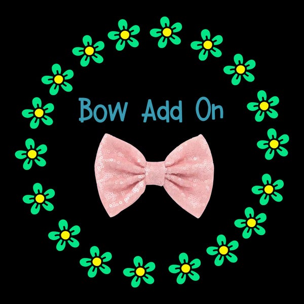 BOW ADD ON