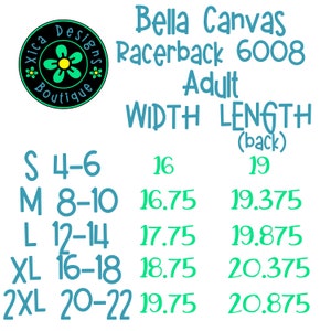 May include: Size chart for Bella Canvas Racerback 6008 adult tank top. The chart shows sizes S through 2XL with corresponding width and length measurements in inches.
