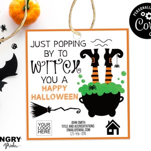 Witch You A Happy Halloween, Real Estate Halloween, Halloween Pop Bys, Appreciation Tags, Pop By Tag, Real Estate Tag, Real Estate Marketing