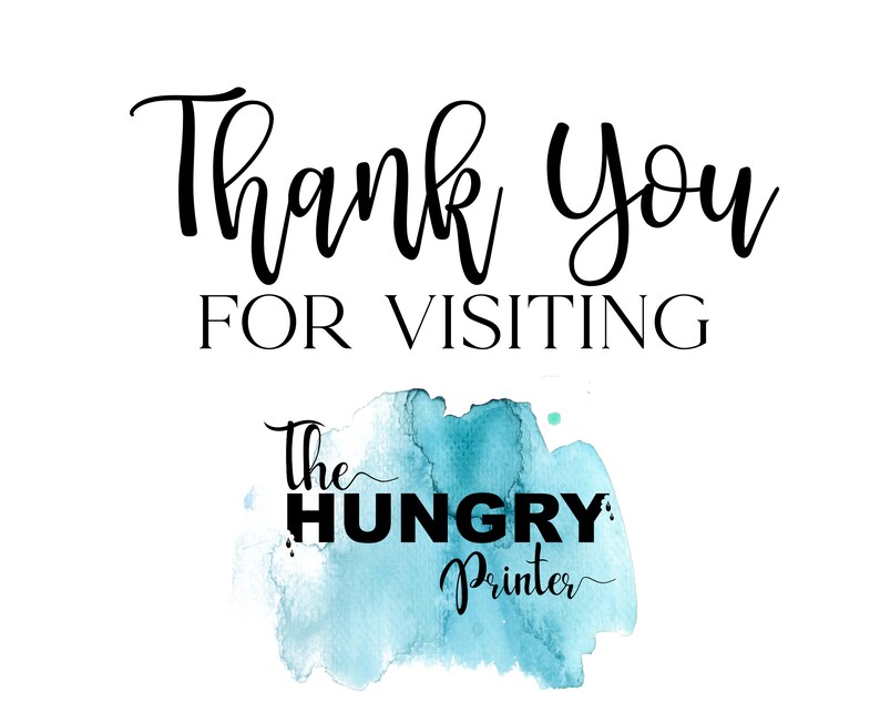 Puede incluir: Gracias por visitar The Hungry Printer, un dise&ntilde;o de acuarela azul con texto blanco.
