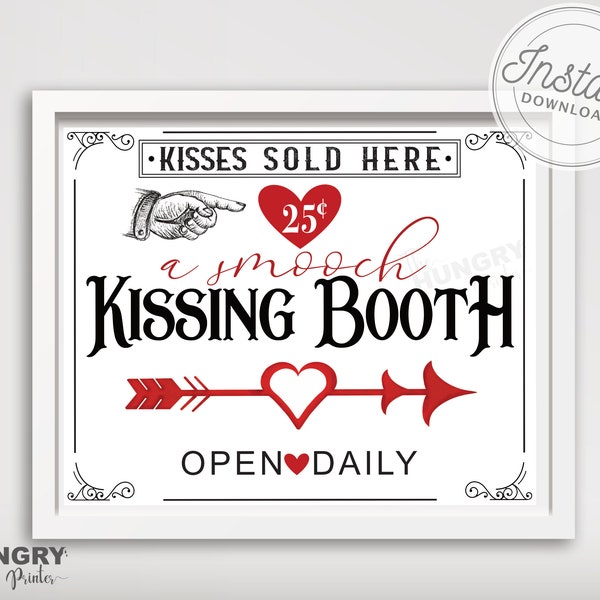 Kissing Booth Sign, Printable Valentine Art, Kissing Booth Prop, Valentine's Day Kissing Booth, Kissing Booth Art, Valentine's Day Decor