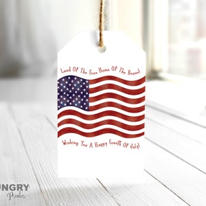 4th Of July Tags, Land Of The Free, Gift Tag, Printable 4th of July Tag, 4th Of July Party Favor, Patriotic Gift Tag, Flag Tag, BBQ Tags