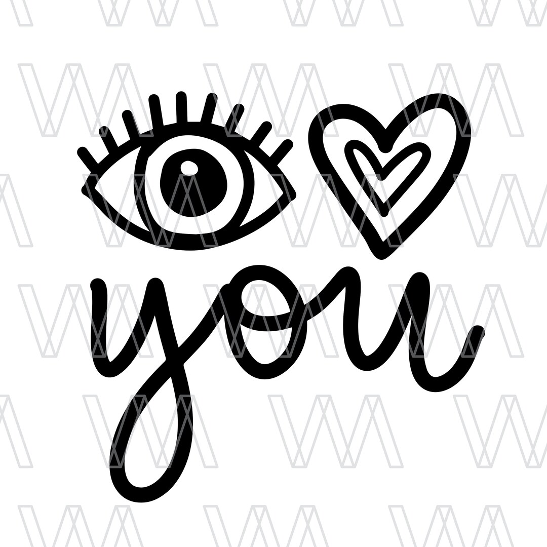 Eye Heart You, I Love You, Instant Download File, SVG for Cricut