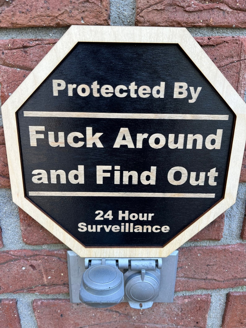 Fuck Around Find Out FAFO Warning Signs Surveillance 2nd Etsy