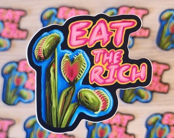 Eat the Rich Vinyl Sticker