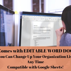 May include: A computer screen displaying a Microsoft Word document with the text "General rules" and "Organization" visible. The text "Comes with EDITABLE WORD DOC So You Can Change Up Your Organization List At Any Time Compatible with Google Sheets!" is displayed on a peach-colored background.