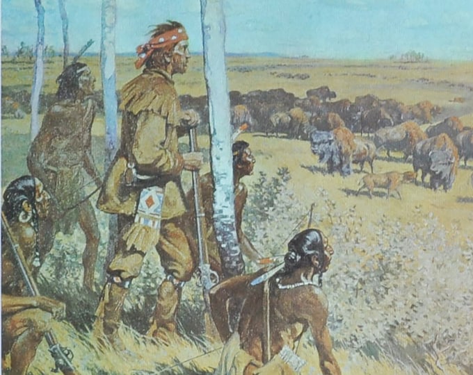 Henry Kelsey sees the Buffalo - Original History Print from 1968 (canada, hudson bay, fur trader, english explorer, Saskatchewan, Alberta)
