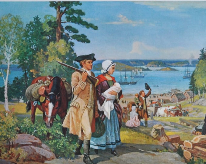 The Loyalists - Original History Print from 1967 (thirteen colonies, united states of america, britain, new brunswick, nova scotia, ontario)