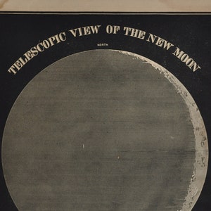 Vista telescopica della Luna Nuova - stampa antica originale 1874 (Smith's Illustrated Astronomy, universo stelle pianeti nasa spazio apollo)