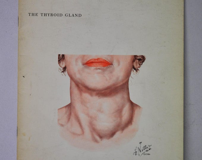 1965 Clinical Symposia booklet - subject: The Thyroid Glant (medical doctor medicine hospital pharmacy surgeon)
