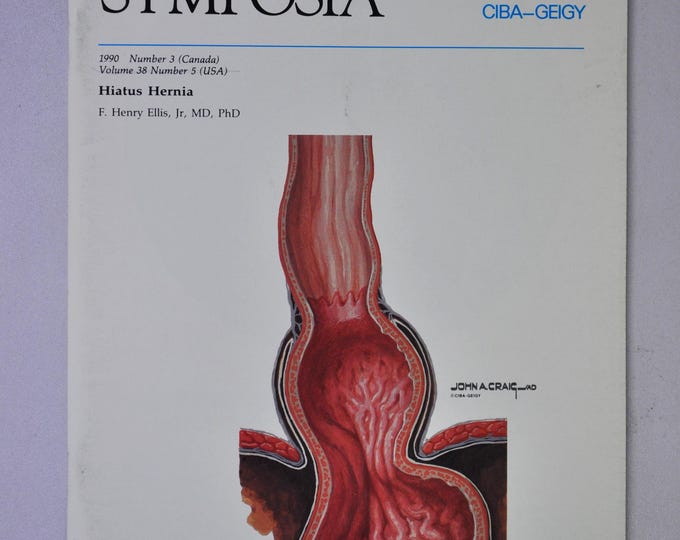 1990 Clinical Symposia booklet - subject: Hiatus Hernia (medical doctor medicine hospital pharmacy surgeon)