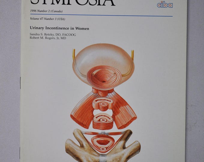 1996 Clinical Symposia booklet - subject: Urinary Incontinence in Women (medical doctor medicine hospital pharmacy)