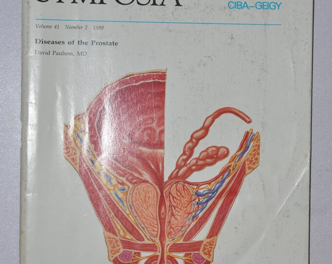 1989 Clinical Symposia booklet - subject: Diseases of the Prostate (medical doctor medicine hospital pharmacy surgeon science CIBA GEICY)