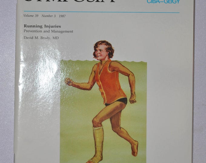 1987 Clinical Symposia booklet - subject: Running Injuries (medical doctor medicine hospital pharmacy surgeon science CIBA GEICY)