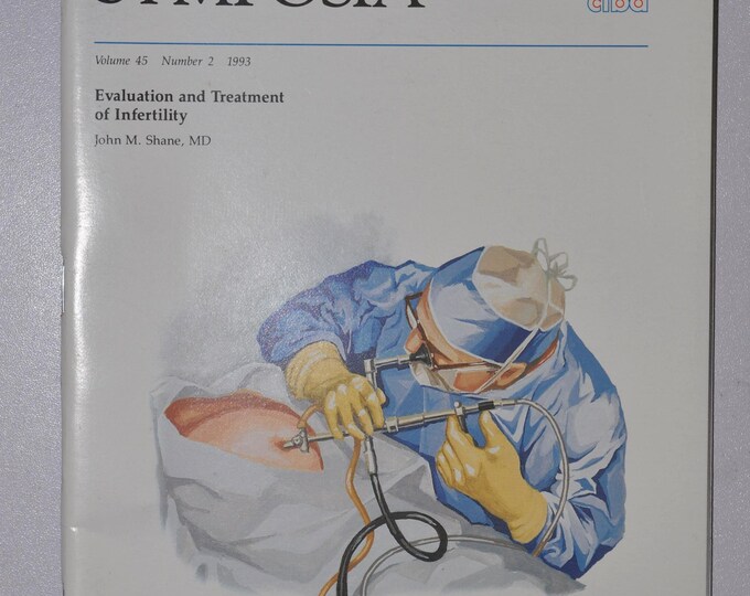 1993 Clinical Symposia booklet - subject: Evaluation and Treatment of Infertility (medical doctor medicine hospital pharmacy CIBA GEICY)