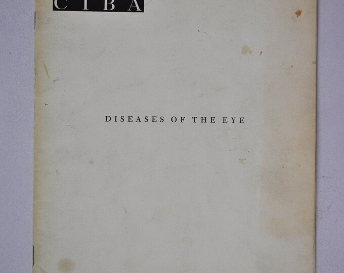 1962 Clinical Symposia booklet - subject: Diseases of the Eye (medical doctor medicine hospital pharmacy surgeon)