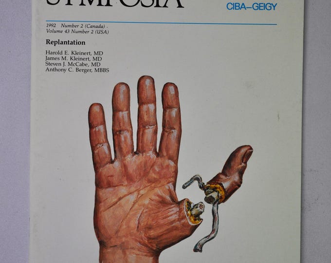 1992 Clinical Symposia booklet - subject: Replantation (medical doctor medicine hospital pharmacy surgeon)