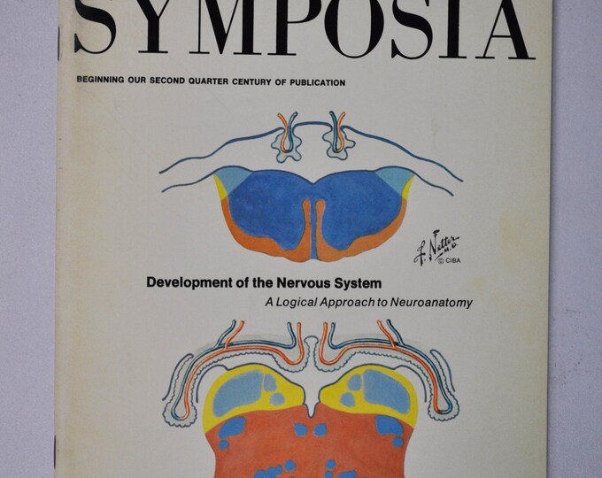 1976 Clinical Symposia booklet - subject: Development of the Nervous System (medical doctor medicine hospital pharmacy surgeon anatomy)