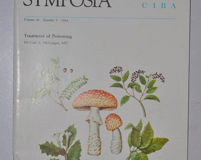 1984 Clinical Symposia booklet - subject: Treatment of Poisoning (medical doctor medicine hospital pharmacy science CIBA GEICY)