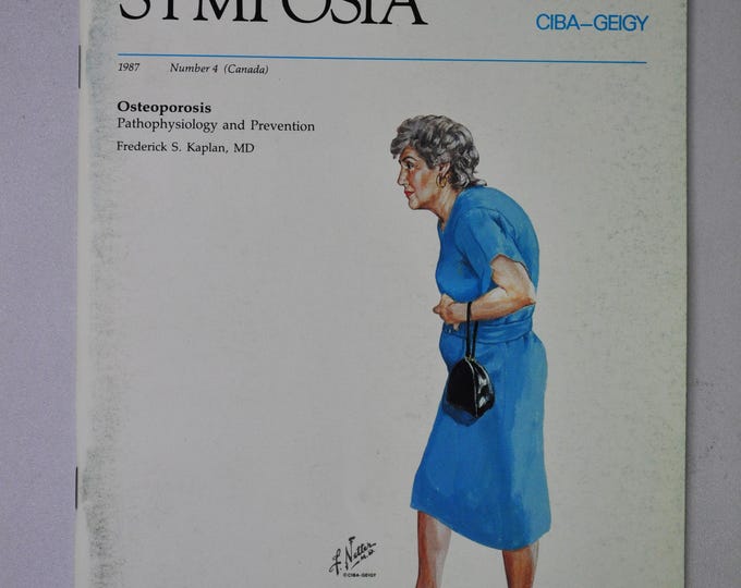 1987 Clinical Symposia booklet - subject: Osteoporosis (medical doctor medicine hospital pharmacy surgeon anatomy)