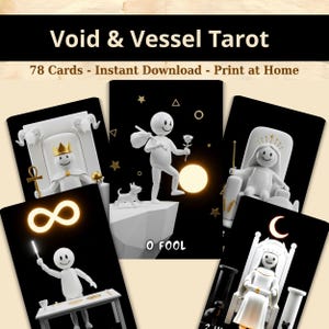 May include: A collection of tarot cards with a black background and white illustrations. The cards feature figures, symbols, and the text "O FOOL". The top of the image reads "Void & Vessel Tarot" and "78 Cards - Instant Download - Print at Home".