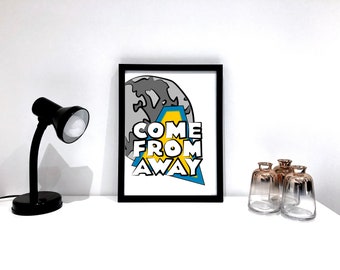 Musical Theatre Print - Come From Away