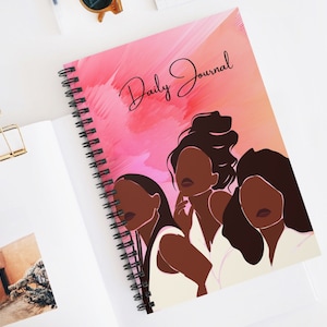 African American Women Spiral Notebook, Black Girl Journal, Black Girl Magic, Gift for a Black Woman, Self Love Gifts for Her, Daily Journal