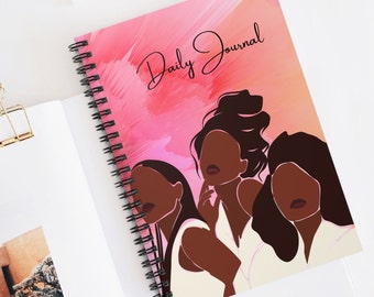 African American Women Spiral Notebook, Black Girl Journal, Black Girl Magic, Gift for a Black Woman, Self Love Gifts for Her, Daily Journal