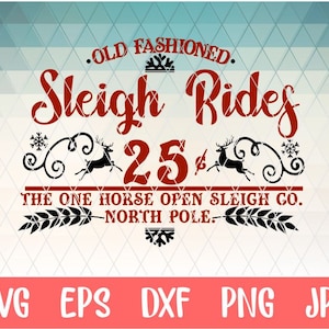Sleigh Rides SVG, Christmas svg, eps, dxf, png cut file, Silhouette, Cricut