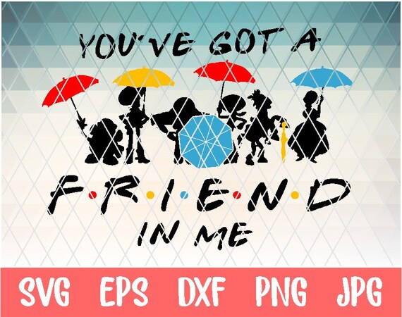 Sculpting Forming Craft Supplies Tools You Ve Got A Friend In Me Disney Inspired Toy Story Friends Quote Cut File Cricut Vector Clipart T Shirt Design Boy Svg Dxf Png Sculpting Forming Craft Supplies Tools You Ve Got A Friend In Me Disney Inspired Toy Story Friends Quote Cut File Cricut Vector Clipart T Shirt Design Boy Svg Dxf Png