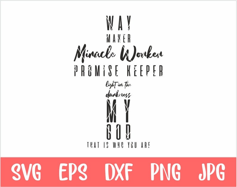 Free Free 52 Waymaker Svg File Free SVG PNG EPS DXF File